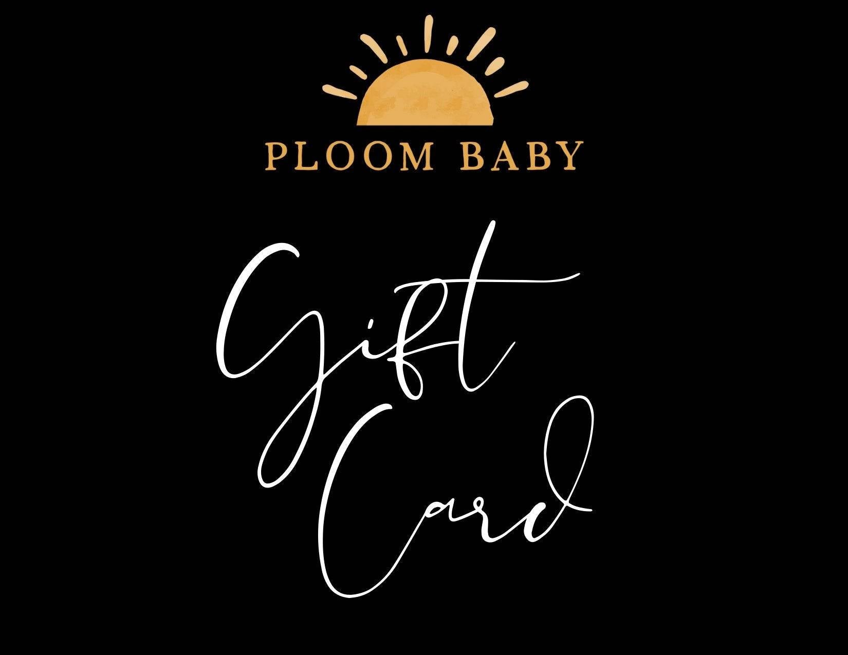 Ploom Baby Gift Card - ploombaby Bamboo Baby Kid Clothing