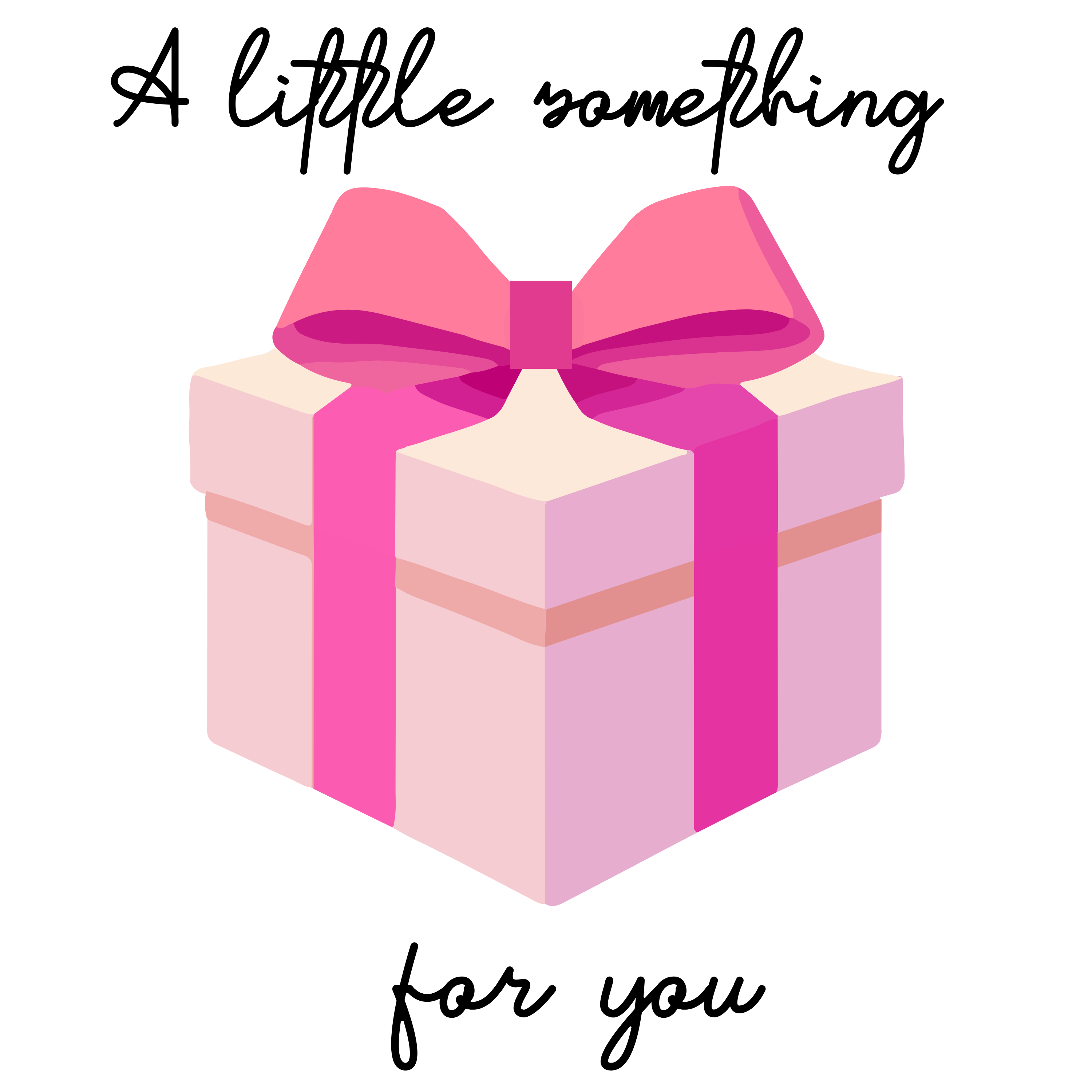 A little something for you gift box with a pink bow.